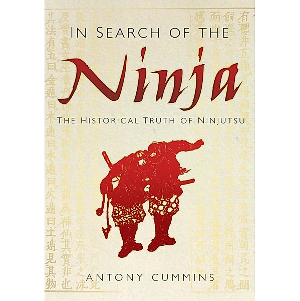 In Search of the Ninja, Antony Cummins