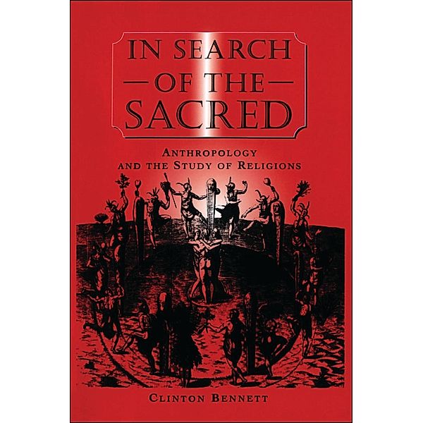 In Search of the Sacred, Clinton Bennett