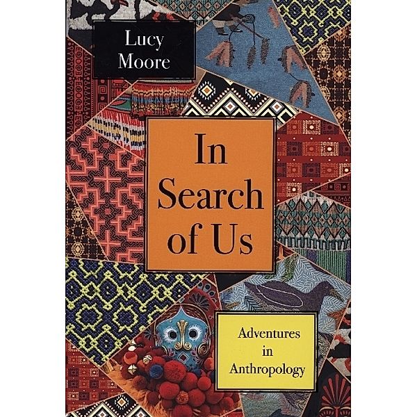 In Search of Us, Lucy Moore