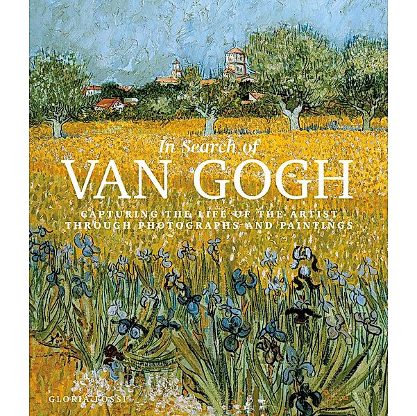 In Search of Van Gogh / Harper Design, Gloria Fossi