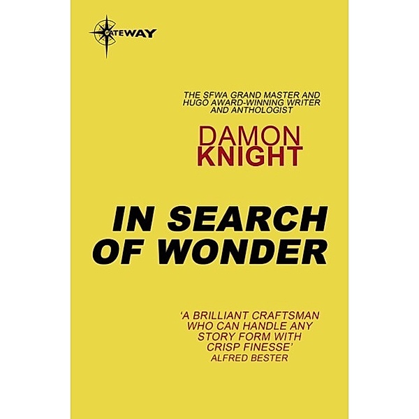 In Search of Wonder, Damon Knight