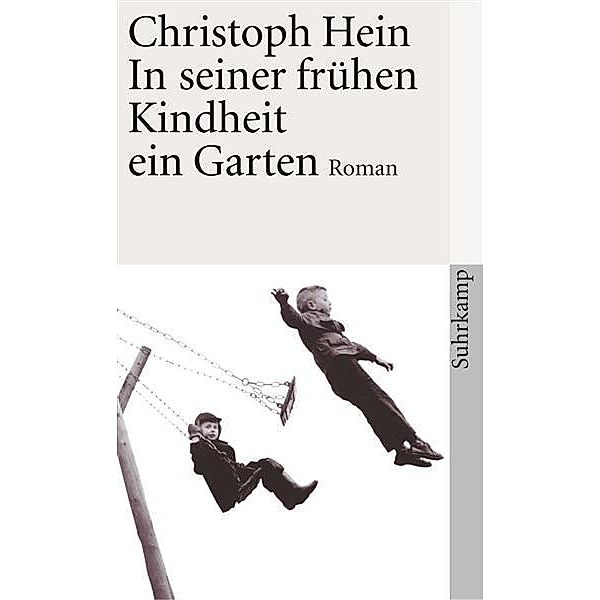 In seiner frühen Kindheit ein Garten, Christoph Hein