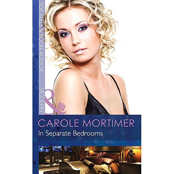 In Separate Bedrooms, Carole Mortimer