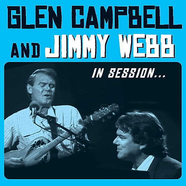 In Session, Glen Campbell, Jimmy Web
