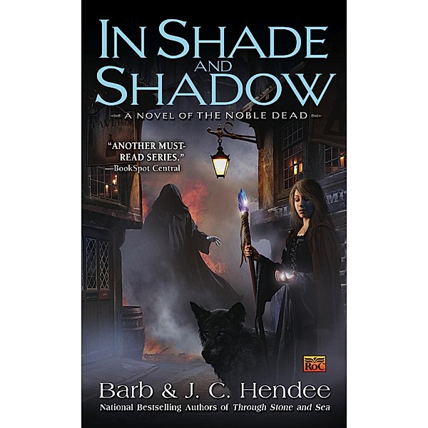 In Shade and Shadow / Noble Dead Bd.7, Barb Hendee, J. C. Hendee