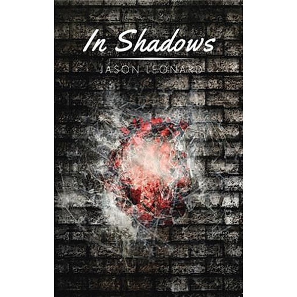 In Shadows, Jason Leonard