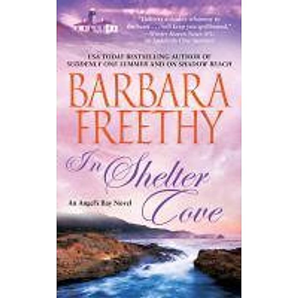 In Shelter Cove, Barbara Freethy