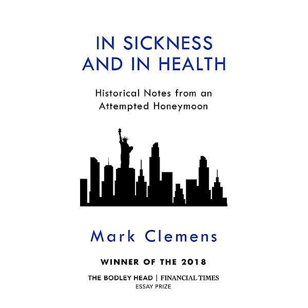 In Sickness and In Health / Vintage Digital, Mark Clemens