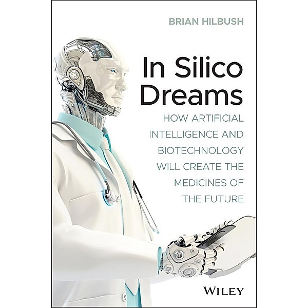 In Silico Dreams, Brian S. Hilbush