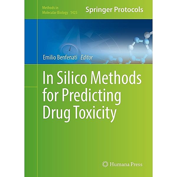 In Silico Methods for Predicting Drug Toxicity / Methods in Molecular Biology Bd.1425