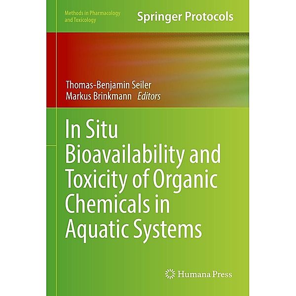 In Situ Bioavailability and Toxicity of Organic Chemicals in Aquatic Systems / Methods in Pharmacology and Toxicology