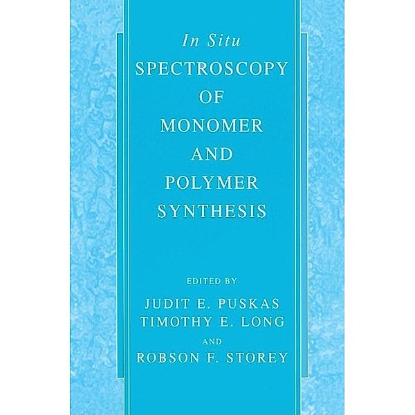 In Situ Spectroscopy of Monomer and Polymer Synthesis