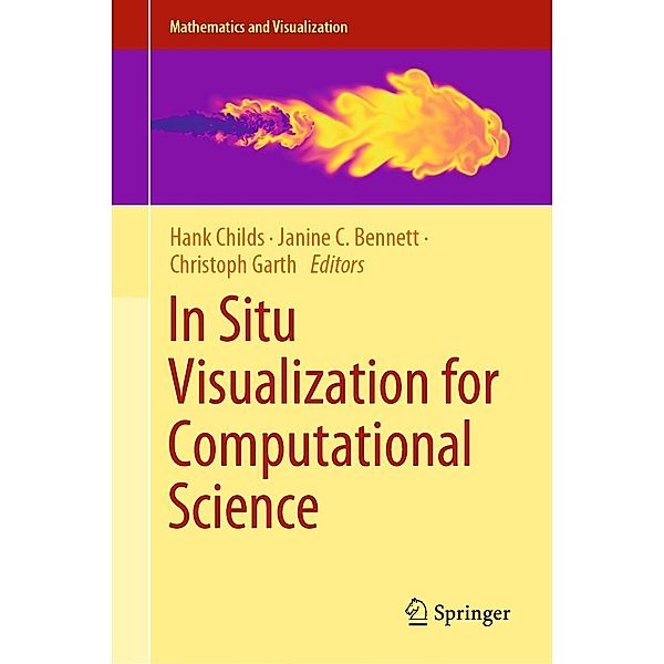 In Situ Visualization for Computational Science / Mathematics and Visualization