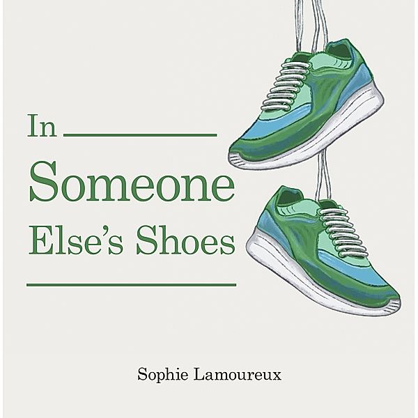 In Someone Else's Shoes, Sophie Lamoureux