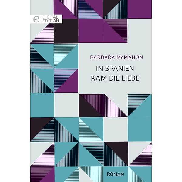 In Spanien kam die Liebe, Barbara McMahon