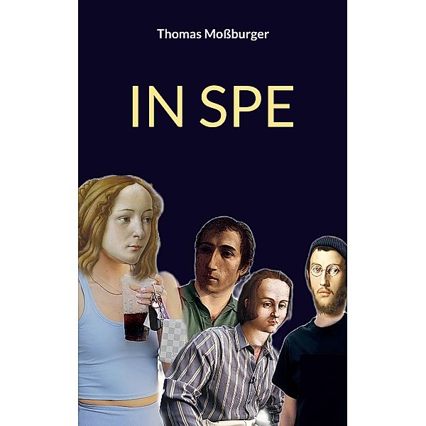 In Spe, Thomas Moßburger