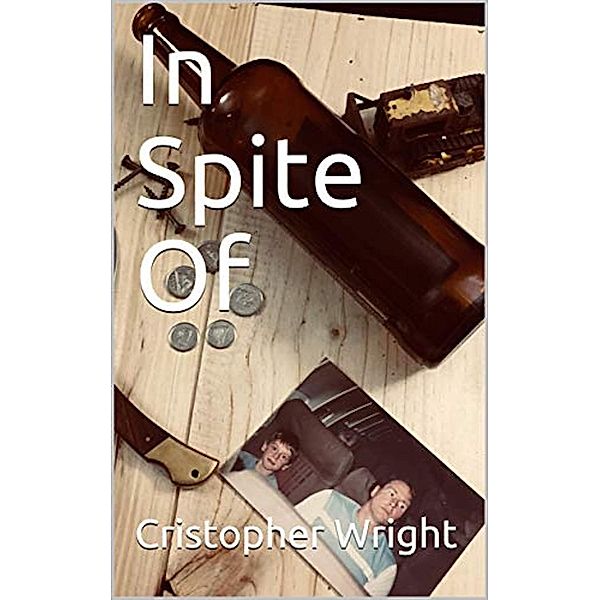 In Spite Of, Cristopher Wright