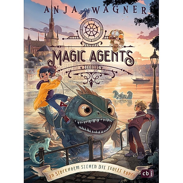 In Stockholm stehn die Trolle Kopf! / Magic Agents Bd.3, Anja Wagner