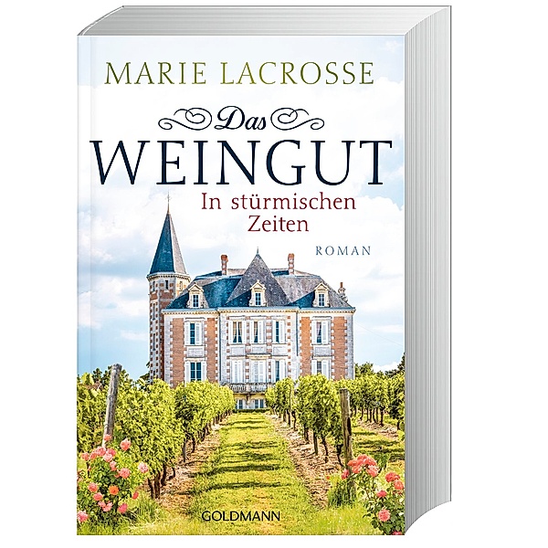 In stürmischen Zeiten / Das Weingut Bd.1, Marie Lacrosse