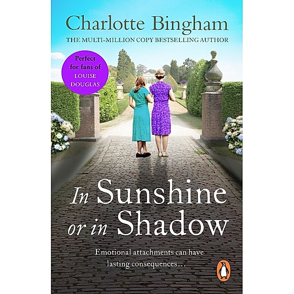 In Sunshine Or In Shadow, Charlotte Bingham