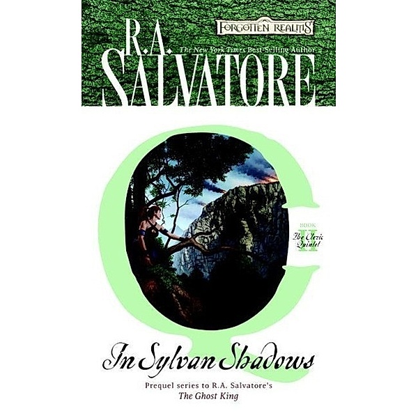 In Sylvan Shadows / The Cleric Quintet Bd.2, R. A. Salvatore