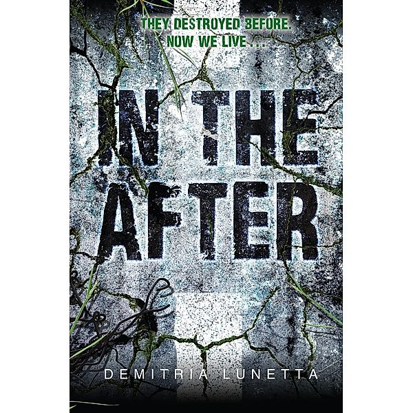 In the After / In the After Bd.1, Demitria Lunetta