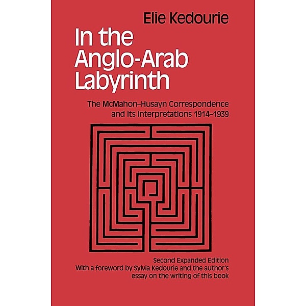 In the Anglo-Arab Labyrinth, Elie Kedouri