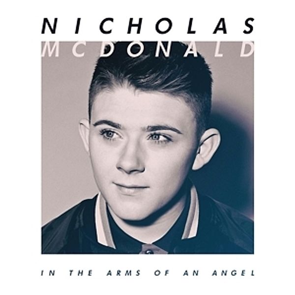 In The Arms Of An Angel, Nicholas McDonald