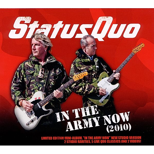 In The Army Now (2010), Status Quo