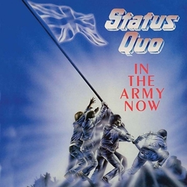 In The Army Now (2CD Deluxe Edition), Status Quo