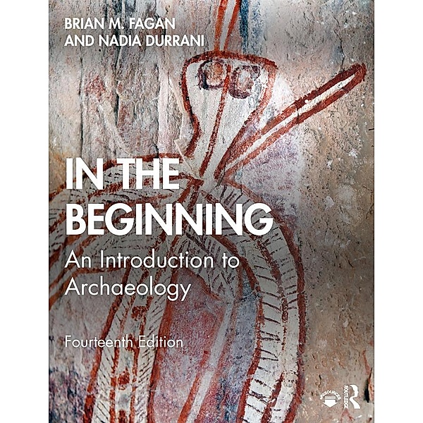 In the Beginning, Brian M. Fagan, Nadia Durrani