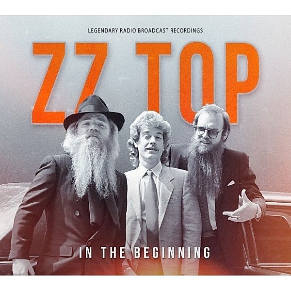 In The Beginning/Radio Broadcast Archives, ZZ Top