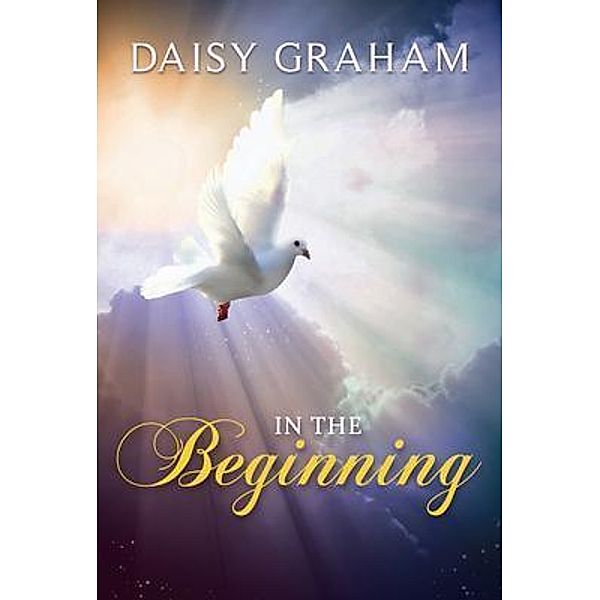 In the Beginning / STAMPA GLOBAL, Daisy Graham