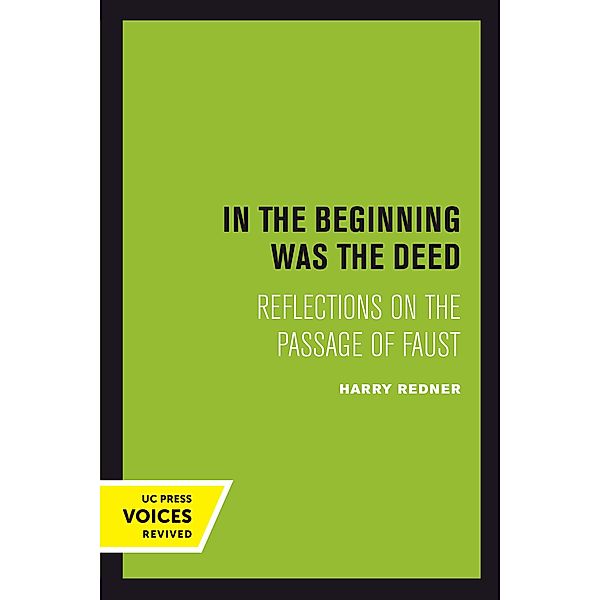 In the Beginning was the Deed, Harry Redner