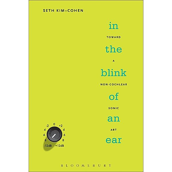 In the Blink of an Ear, Seth Kim-Cohen