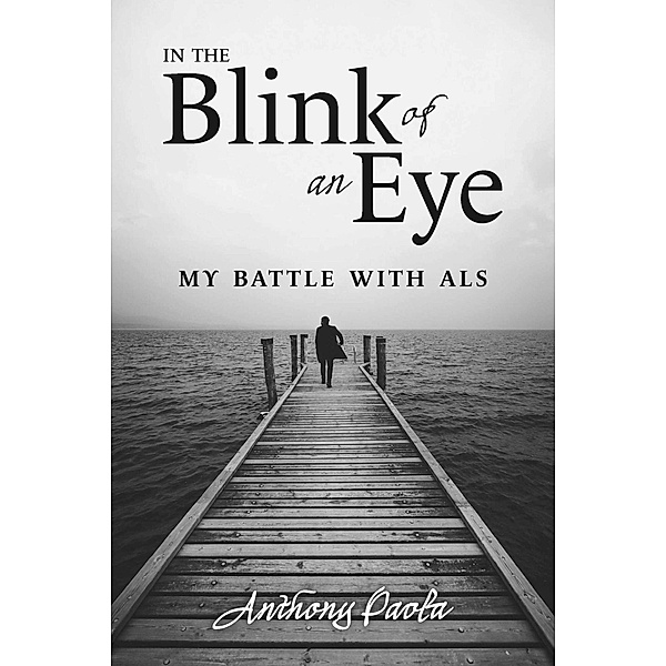 In the Blink of an Eye, Anthony Paola