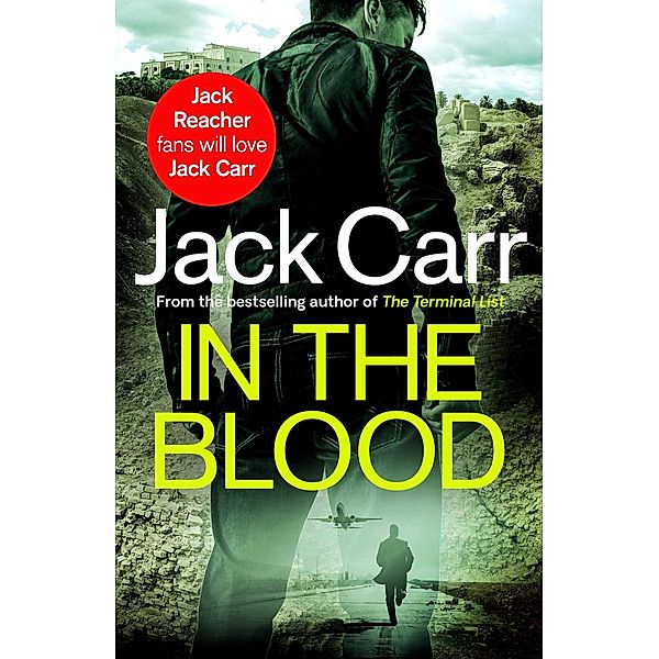 In the Blood, Jack Carr