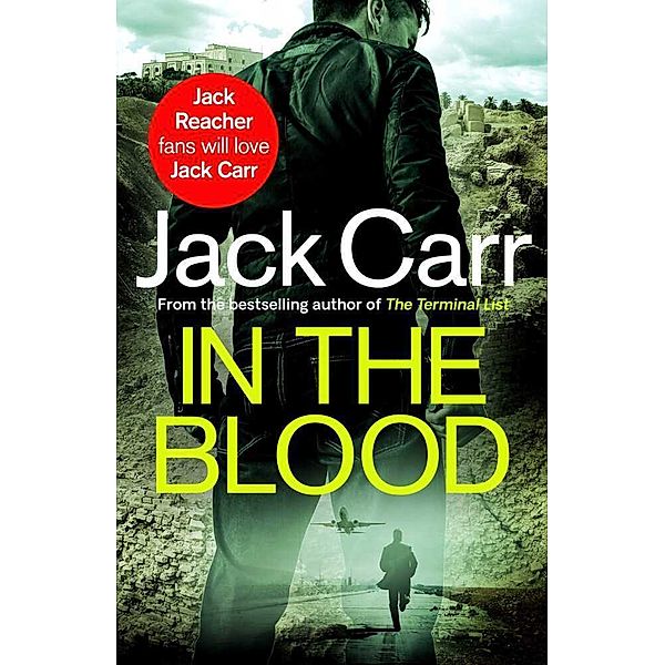 In the Blood, Jack Carr