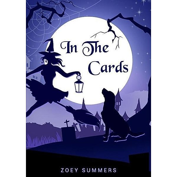 In the Cards, Zoey Summers