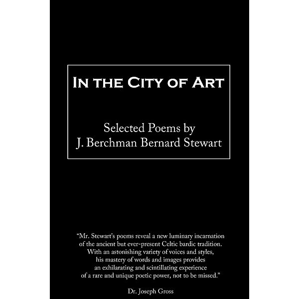In the City of Art, J. Brerchman Bernard Stewart