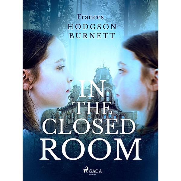 In the Closed Room / Svenska Ljud Classica, Frances Hodgson Burnett