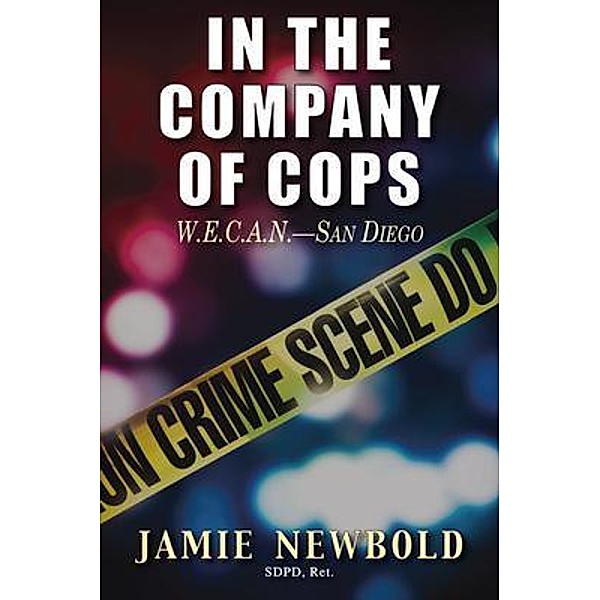 In the Company of Cops, Jamie Newbold