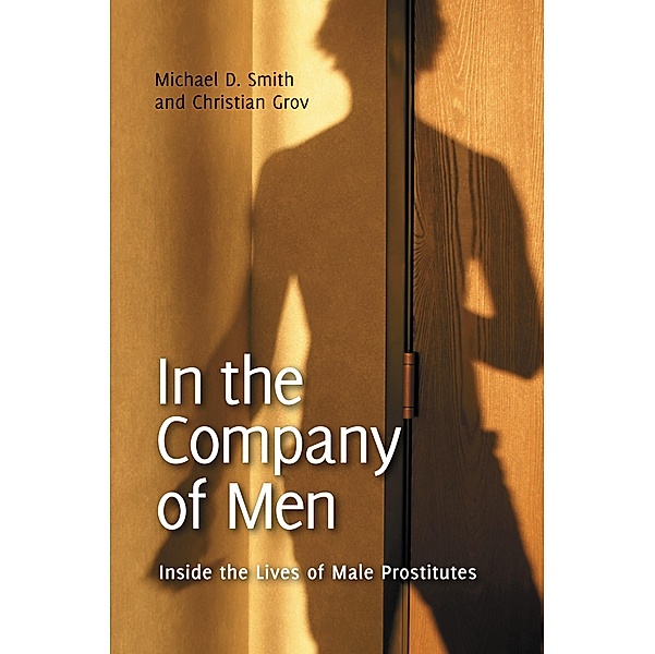In the Company of Men, Michael D. Smith, Christian Grov