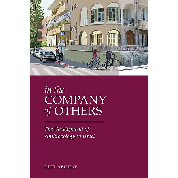 In the Company of Others, Orit Abuhav