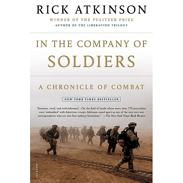 In the Company of Soldiers, Rick Atkinson