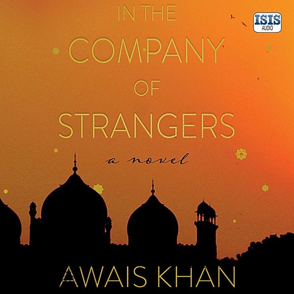 In the Company of Strangers, Awais Khan