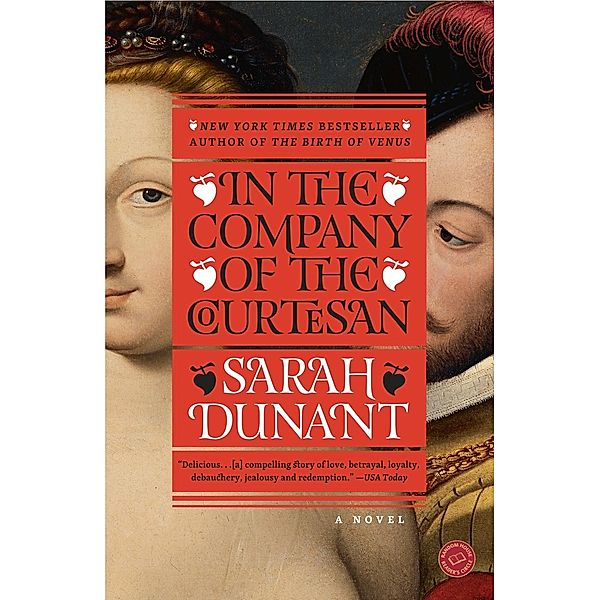 In the Company of the Courtesan, Sarah Dunant