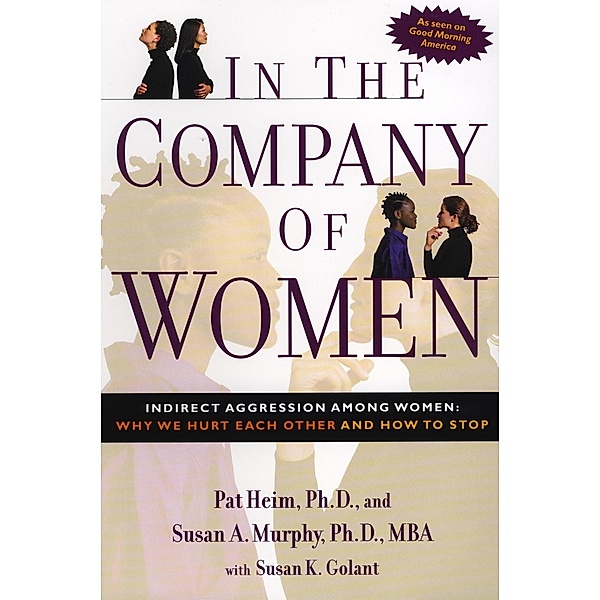 In the Company of Women, Pat Heim, Susan Murphy