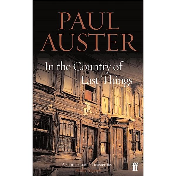 In the Country of Last Things, Paul Auster