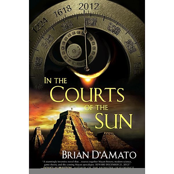 In the Courts of the Sun / A Jed de Landa Novel, Brian D'Amato